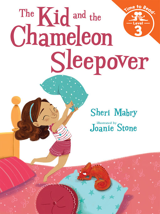 Title details for The Kid and the Chameleon Sleepover (The Kid and the Chameleon by Sheri Mabry - Available